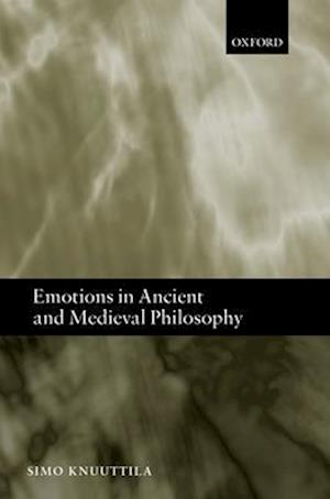 Emotions in Ancient and Medieval Philosophy