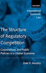 The Structure of Regulatory Competition