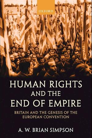 Human Rights and the End of Empire