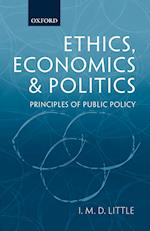 Ethics: Economics, & Politics