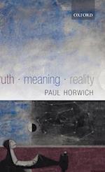 Truth — Meaning — Reality