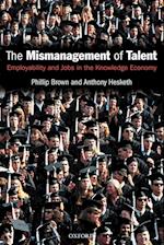 The Mismanagement of Talent