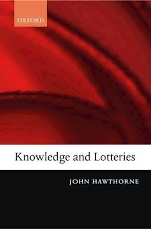 Knowledge and Lotteries