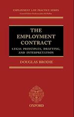 The Employment Contract: Legal Principles, Drafting, and Interpretation
