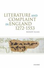 Literature and Complaint in England 1272-1553