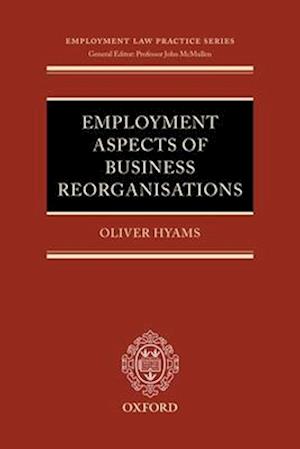 Employment Aspects of Business Reorganisations