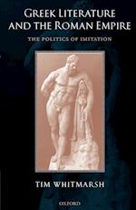 Greek Literature and the Roman Empire