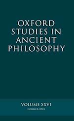 Oxford Studies in Ancient Philosophy XXVI