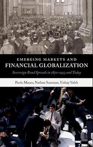 Emerging Markets and Financial Globalization