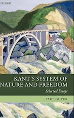 Kant's System of Nature and Freedom