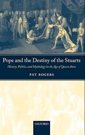 Pope and the Destiny of the Stuarts