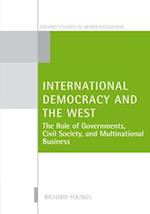 International Democracy and the West