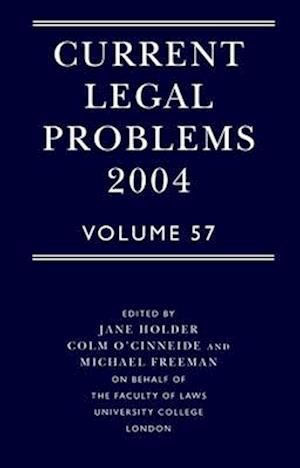 Current Legal Problems 2004