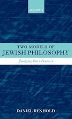 Two Models of Jewish Philosophy