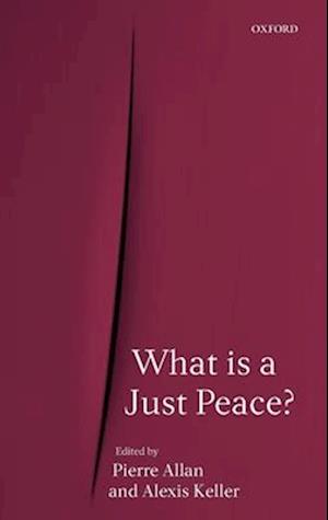 What is a Just Peace?