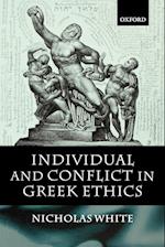 Individual and Conflict in Greek Ethics