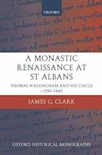 A Monastic Renaissance at St Albans