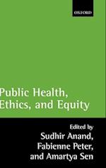 Public Health, Ethics, and Equity