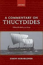 A Commentary on Thucydides: Volume III: Books 5.25-8.109