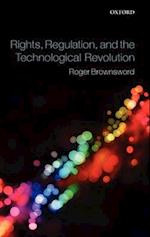 Rights, Regulation, and the Technological Revolution