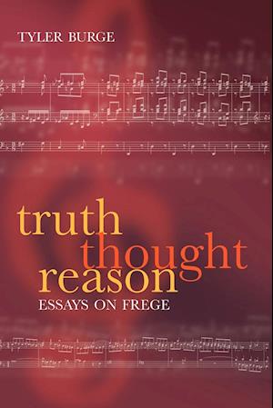 Truth, Thought, Reason