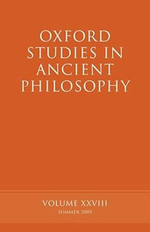 Oxford Studies in Ancient Philosophy XXVIII