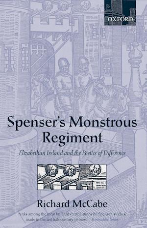 Spenser's Monstrous Regiment