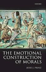 The Emotional Construction of Morals