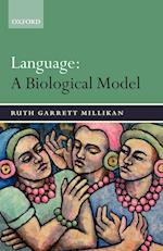 Language: A Biological Model