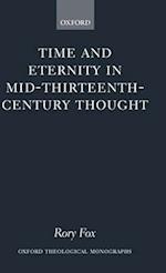 Time and Eternity in Mid-Thirteenth-Century Thought