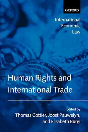 Human Rights and International Trade