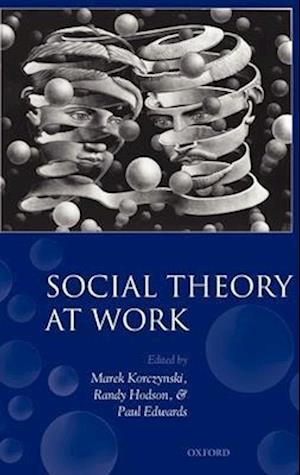 Social Theory at Work