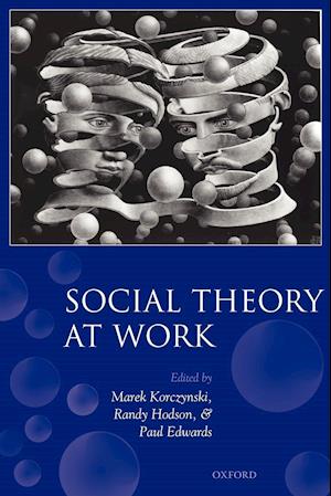 Social Theory at Work