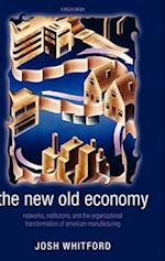 The New Old Economy