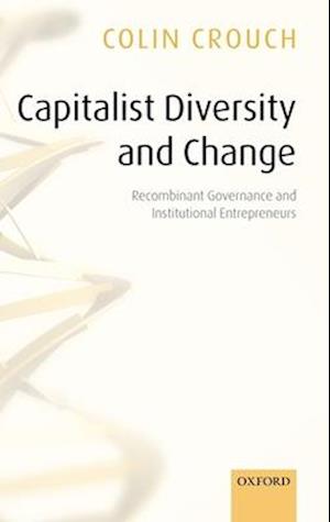 Capitalist Diversity and Change