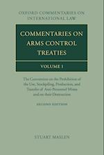 Commentaries on Arms Control Treaties Volume 1