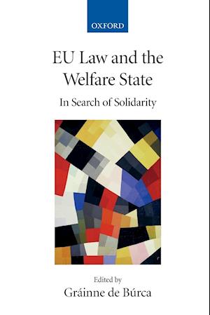EU Law and the Welfare State