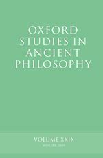 Oxford Studies in Ancient Philosophy XXIX