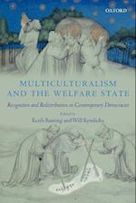 Multiculturalism and the Welfare State