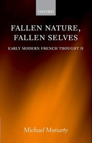 Fallen Nature, Fallen Selves