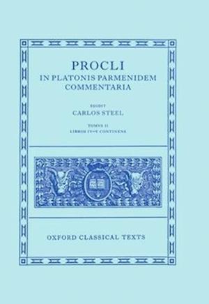 Procli In Platonis Parmenidem Commentaria II