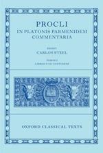 Procli In Platonis Parmenidem Commentaria