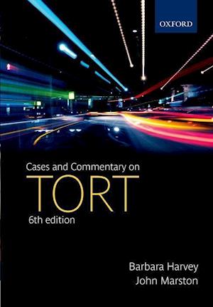 Cases and Commentary on Tort