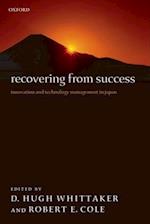 Recovering from Success