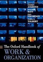 The Oxford Handbook of Work and Organization