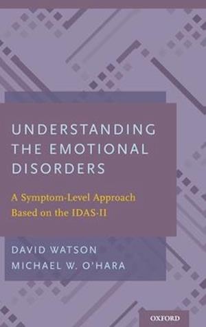 Understanding the Emotional Disorders