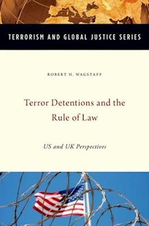 Terror Detentions and the Rule of Law