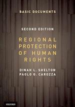 Regional Protection of Human Rights: Documentary Supplement