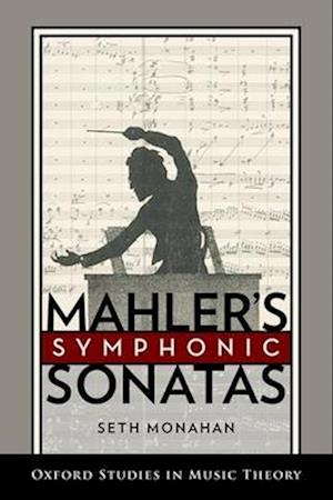 Mahler's Symphonic Sonatas