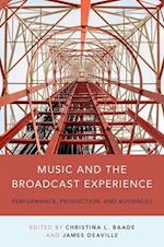 Music and the Broadcast Experience